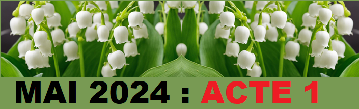 Mai 2024 acte 7